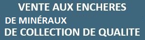 Vente aux enchères de minéraux le 24 septembre à 14h15